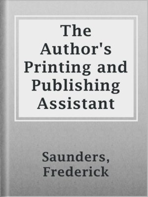 cover image of The Author's Printing and Publishing Assistant